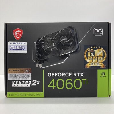 【神戸・三宮店】中古  MSI GeForce RTX 4060 Ti VENTUS 2X BLACK 8G OC?(RTX4060Ti 8GB) 158559 