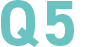 Q5