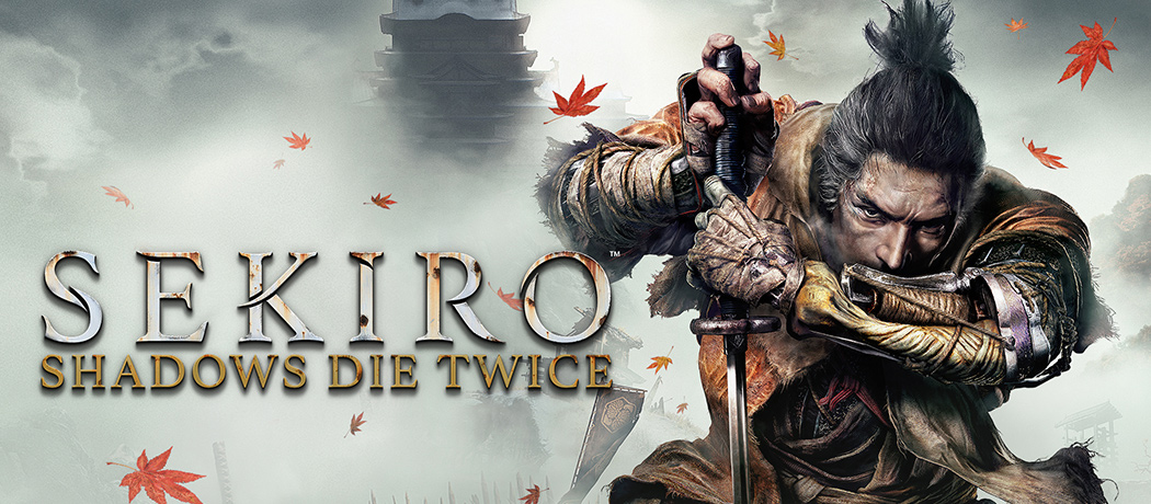 SEKIRO:SHADOWS DIE TWICE　PC