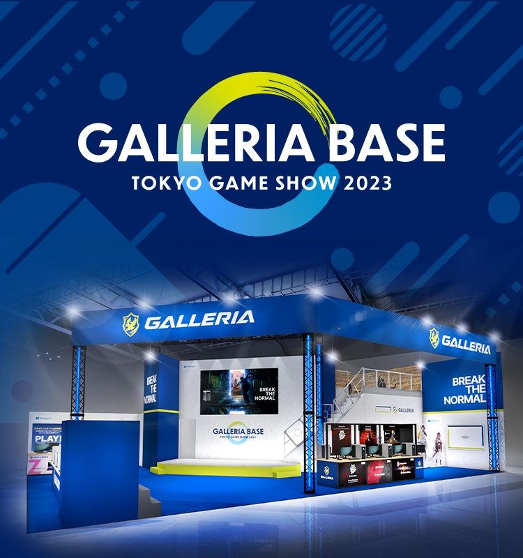 GALLERIA BASE TOKYO GAME SHOW 2023