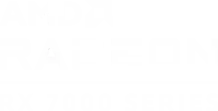AMD RADEON RX 7000 SERIES