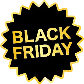 BLACK FRIDAY SALE 2024