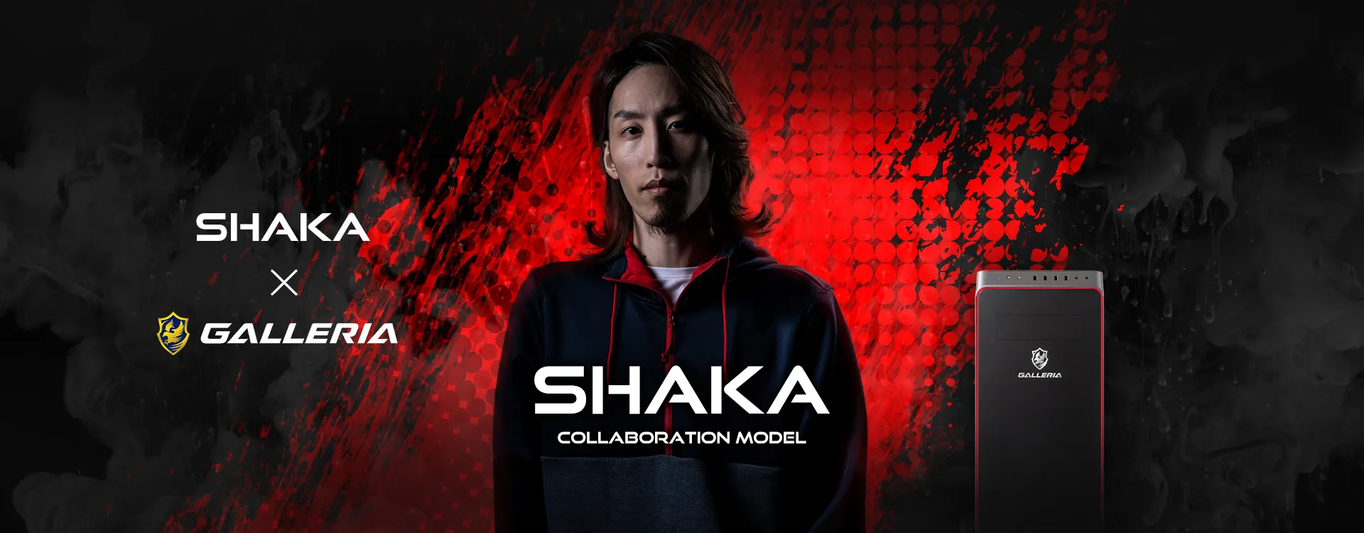 GALLERIA × SHAKA COLLABORATION MODEL